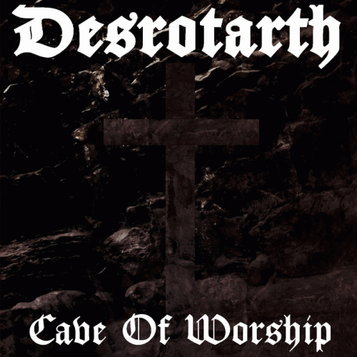Desrotarth : Cave of Worship